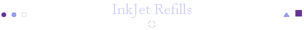 InkJet Refills
